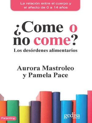 cover image of ¿Come o no come?